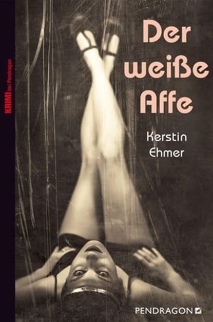 Der weiße Affe, Kerstin Ehmer - Ebook - 9783865325990