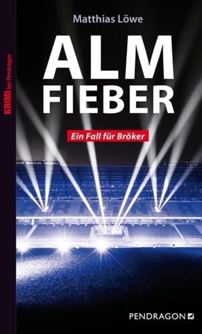 Almfieber, Matthias Löwe - Ebook - 9783865326041