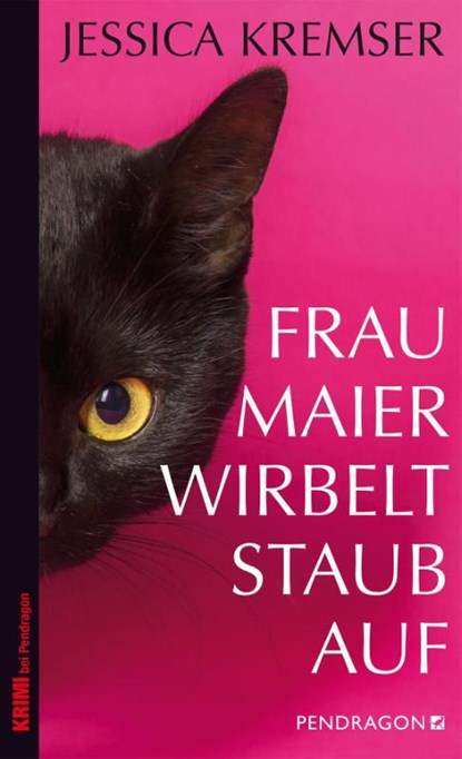 Frau Maier wirbelt Staub auf, Jessica Kremser - Paperback - 9783865326102