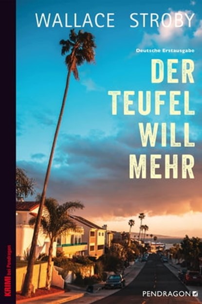 Der Teufel will mehr, Wallace Stroby - Ebook - 9783865326515