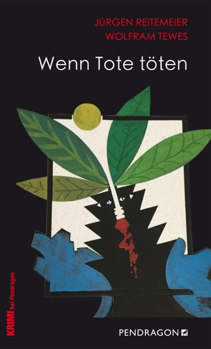 Wenn Tote töten, Jürgen Reitemeier ; Wolfram Tewes - Paperback - 9783865326607