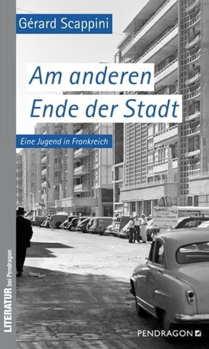 Am anderen Ende der Stadt, Gérard Scappini - Ebook - 9783865326652