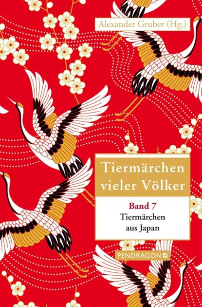 Tiermärchen aus Japan, Alexander Gruber - Paperback - 9783865327581