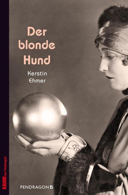 Der blonde Hund, Kerstin Ehmer - Paperback - 9783865327635