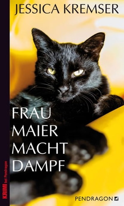 Frau Maier macht Dampf, Jessica Kremser - Ebook - 9783865327734