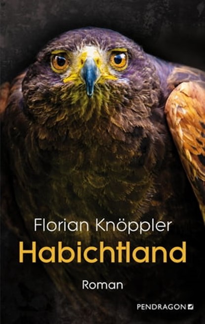 Habichtland, Florian Knöppler - Ebook - 9783865327871