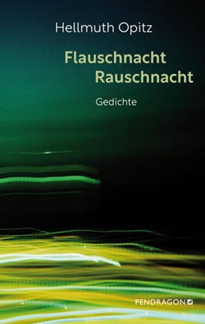 Flauschnacht Rauschnacht, Hellmuth Opitz - Ebook - 9783865327925