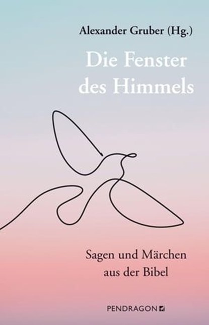 Die Fenster des Himmels, Alexander Gruber - Ebook - 9783865327987