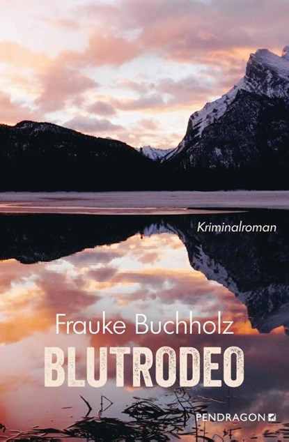 Blutrodeo, Frauke Buchholz - Paperback - 9783865328106