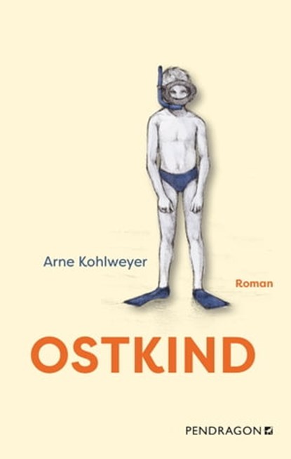Ostkind, Arne Kohlweyer - Ebook - 9783865328243