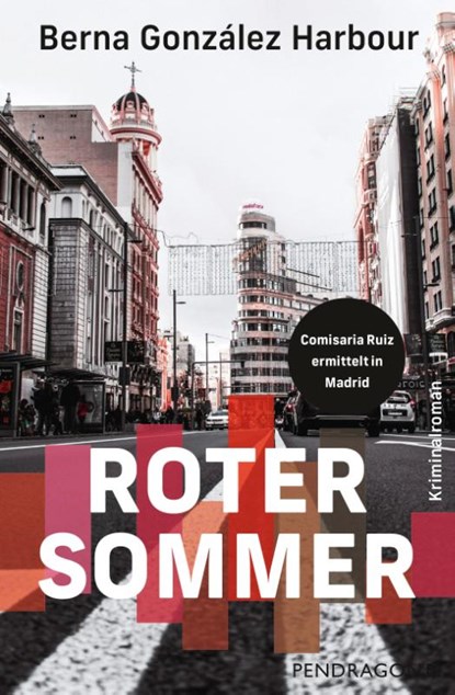 Roter Sommer, Berna Gonzalez Harbour - Paperback - 9783865328816