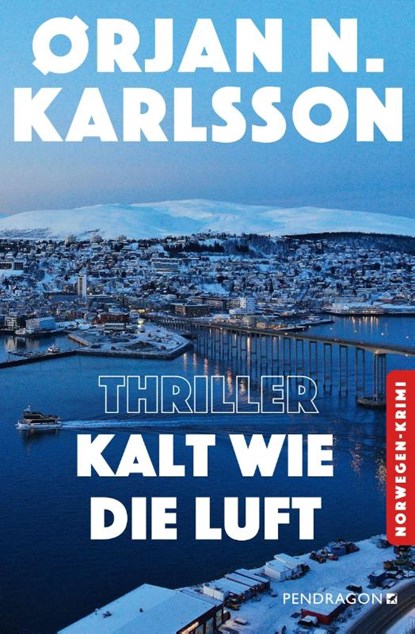 Kalt wie die Luft, Orjan N. Karlsson - Paperback - 9783865329271
