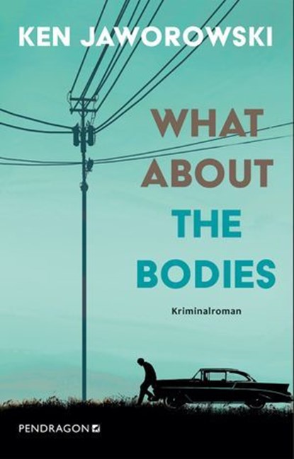 What about the bodies, Ken Jaworowski - Ebook - 9783865329608