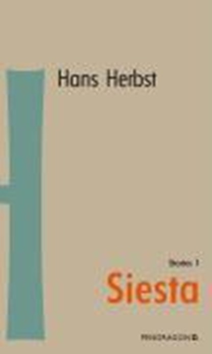 Siesta - Stories 1, HERBST,  Hans - Gebonden - 9783865329967