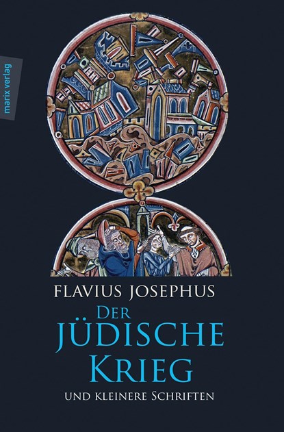 Der Jüdische Krieg und Kleinere Schriften, Flavius Josephus - Gebonden - 9783865390189