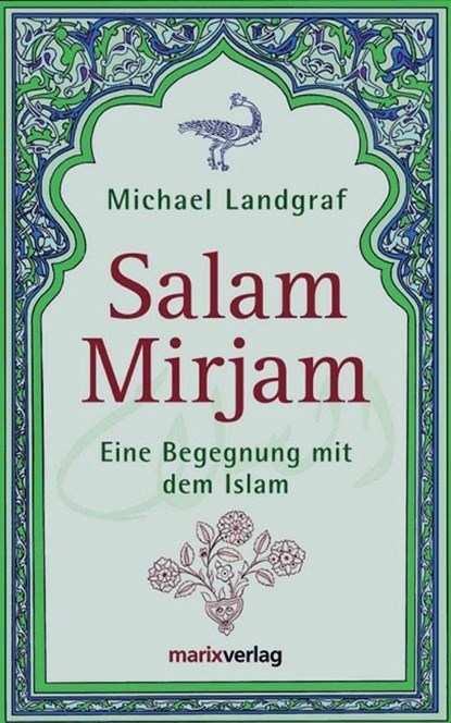 Salam Mirjam, Michael Landgraf - Gebonden - 9783865391889
