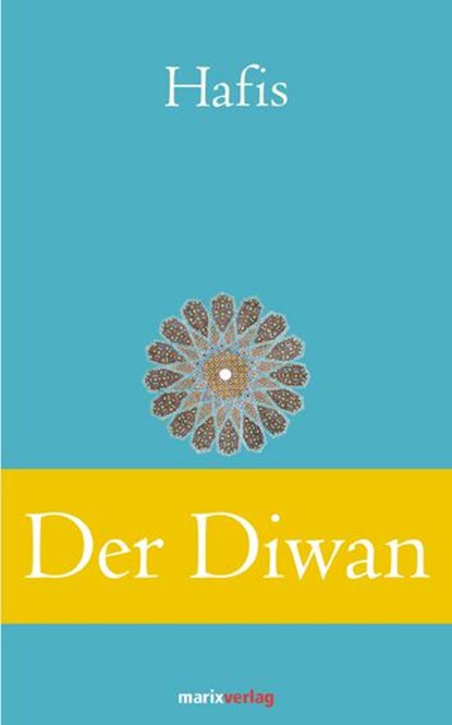 Der Diwan, Hafis - Gebonden - 9783865393050