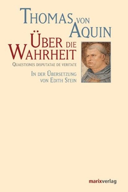 Über die Wahrheit, Thomas von Aquin - Gebonden - 9783865393104