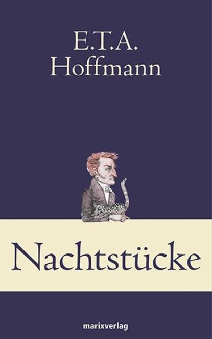 Nachtstücke, Ernst Theodor Amadeus Hoffmann - Gebonden - 9783865393241