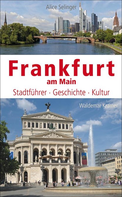 Frankfurt am Main, Alice Selinger - Gebonden - 9783865396839