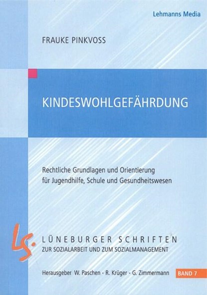 Kindeswohlgefährdung, Frauke Pinkvoß - Paperback - 9783865412478
