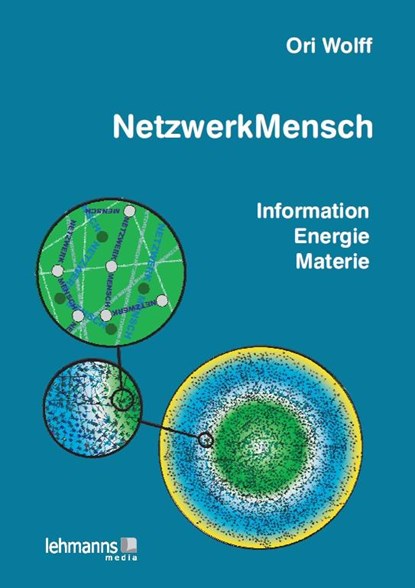 NetzwerkMensch, Ori Wolff - Paperback - 9783865417039