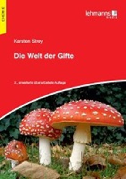 Die Welt der Gifte, STREY,  Karsten - Paperback - 9783865417282