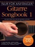 Nur für Anfänger: Songbook Gitarre 1 | auteur onbekend | 