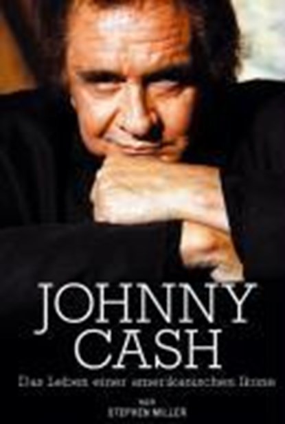 Miller, S: Johnny Cash, MILLER,  Stephen ; Krämer, Monika - Paperback - 9783865431097
