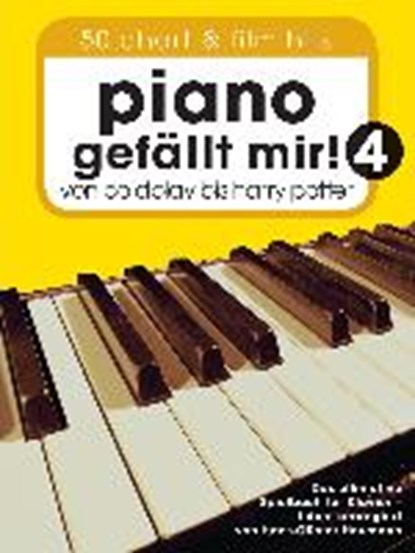 Piano gefällt mir! 50 Chart und Film Hits 4, HEUMANN,  Hans-Günter - Overig - 9783865438577