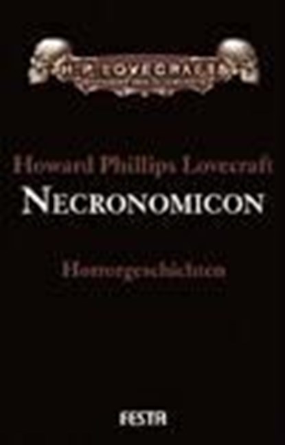 Necronomicon. Gesammelte Werke 4, Howard Phillips Lovecraft - Gebonden - 9783865520630