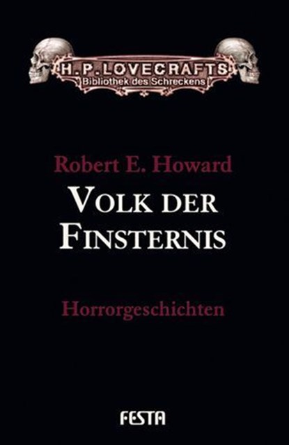 Volk der Finsternis, Robert E Howard - Ebook - 9783865521996