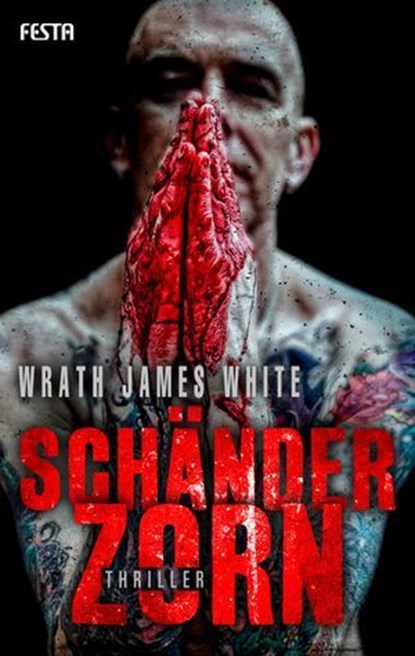 Schänderzorn, Wrath James White - Ebook - 9783865525437
