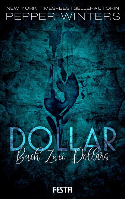 Dollar - Buch 2: Dollars, Pepper Winters - Paperback - 9783865527271