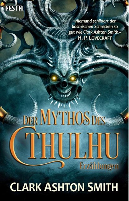 Der Mythos des Cthulhu, Clark Ashton Smith ; H. P. Lovecraft - Paperback - 9783865528575