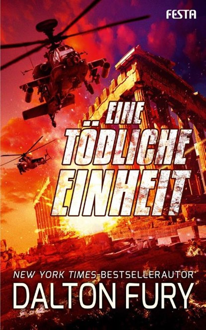 Eine tödliche Einheit, Dalton Fury - Paperback - 9783865529015