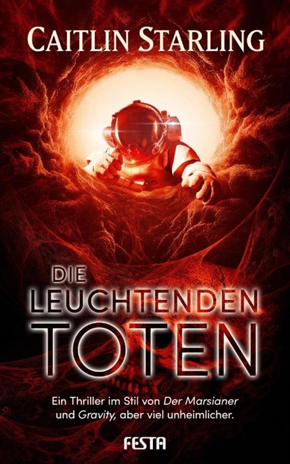 Die leuchtenden Toten, Caitlin Starling - Paperback - 9783865529046