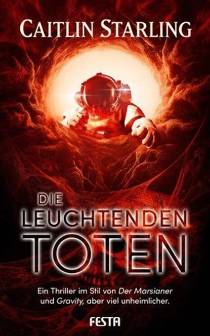 Die leuchtenden Toten, Caitlin Starling - Ebook - 9783865529053