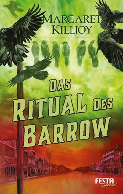 Das Ritual des Barrow, Margaret Killjoy - Ebook - 9783865529107