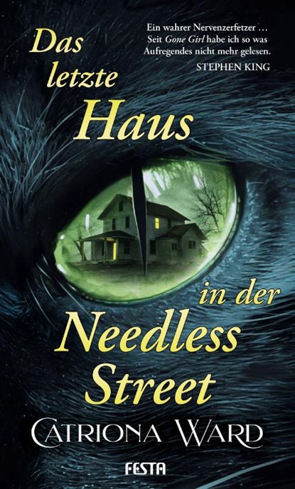 Das letzte Haus in der Needless Street, Catriona Ward - Gebonden - 9783865529503