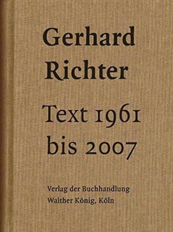 GERHARD RICHTER TEXT 1961 2007 PB