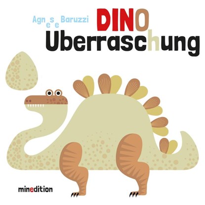 DINO Überraschung, Agnese Baruzzi - Gebonden - 9783865662965
