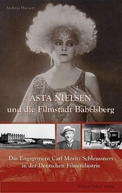 Asta Nielsen und die Filmstadt Babelsberg, niet bekend - Paperback - 9783865682321