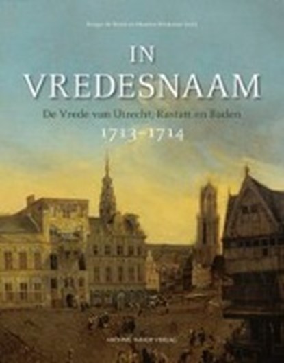 In Vredesnaam, BRUIN,  Renger de ; Brinkman, Maarten - Paperback - 9783865689061
