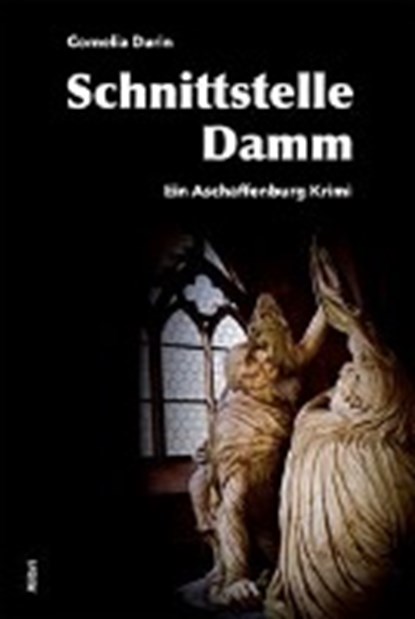 Durin, C: Schnittstelle Damm, DURIN,  Cornelia - Paperback - 9783865691071