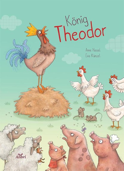 König Theodor, Anne Hassel - Gebonden - 9783865692610