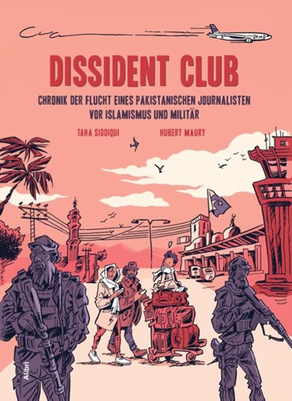 Dissident Club, Taha Siddiqui ; Maury Hubert - Paperback - 9783865694164
