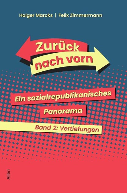 Zurück nach vorn. Band 2: Vertiefungen, Holger Marcks ; Felix Zimmermann - Paperback - 9783865694379