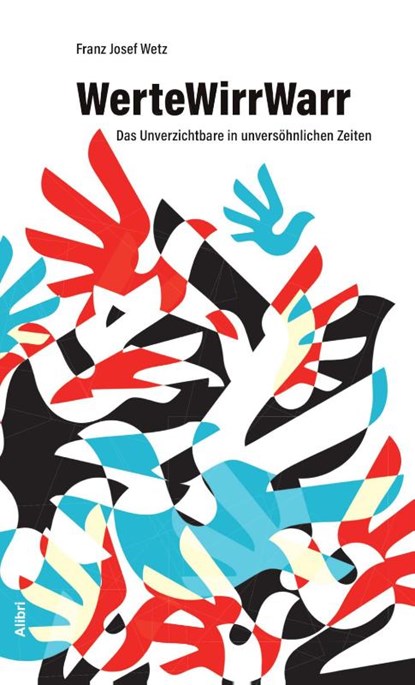 WerteWirrWarr, Franz Josef Wetz - Paperback - 9783865694447