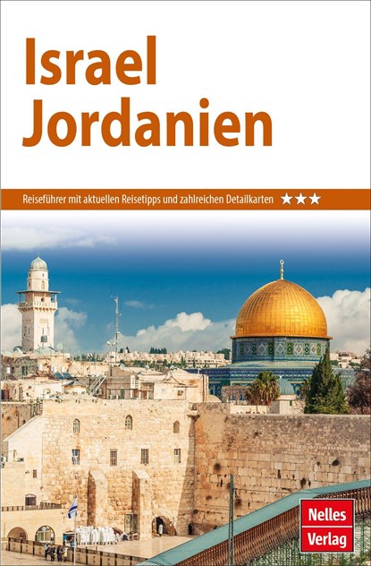 Nelles Guide Reiseführer Israel - Jordanien, Hans-Günter Semsek ;  Carmella Pfaffenbach - Paperback - 9783865748348
